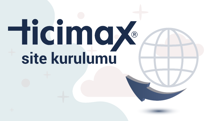 ticimax sitenizin kurulumunu yapabilirim