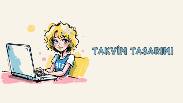 takvim tasarımı yaparım