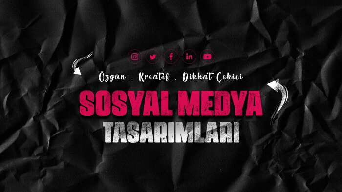 sosyal medya tasarımlarınızı yapabilirim