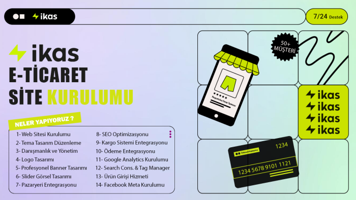 ikas e-ticaret sitesi kurulumu ve yönetim hizmeti veriyorum