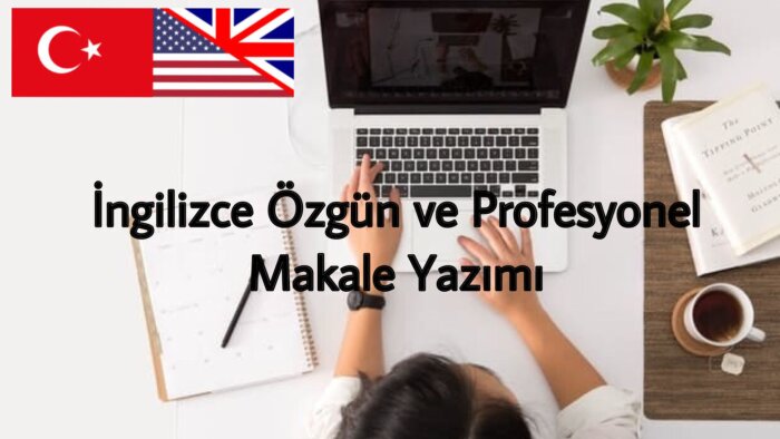 İngilizce makale yazıyorum
