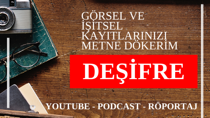 ses ve video kayıtlarınızı metne dönüştürürüm