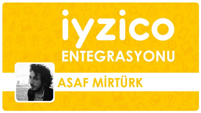 iyzico entegrasyonu yapabilirim