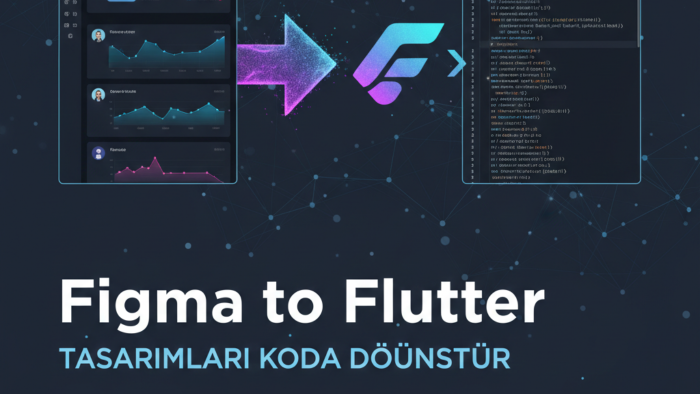 Figma tasarımlarınızı Flutter koduna dönüştürürüm
