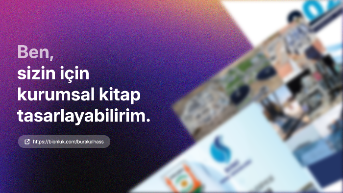 sizin için kurumsal bazda kitap tasarlayabilirim