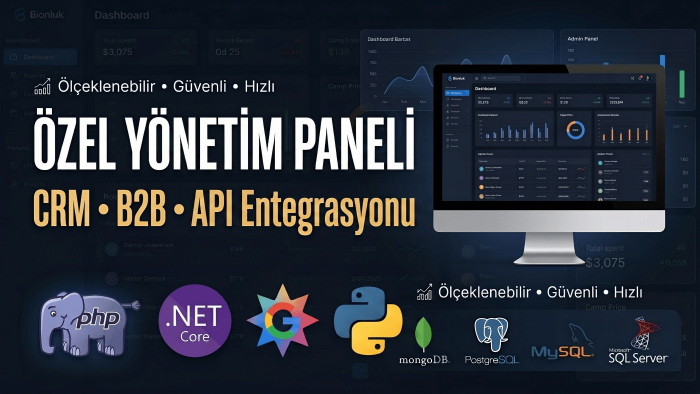 işletmenize özel dinamik admin panelleri kodlayabilirim