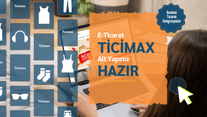 Ticimax sitenizi kurup satışa hazır hale getiririm