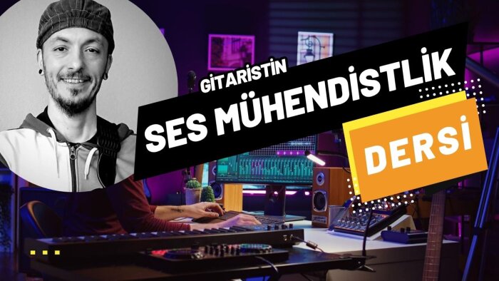 4 derste gitaristler için mixing öğretirim