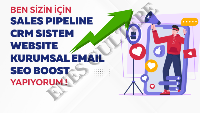 sales pipeline ve CRM düzenini şirketiniz için kurarım