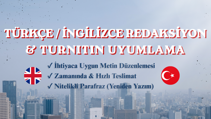 metinlerinizi redakte eder, Turnitin'e uyarlarım
