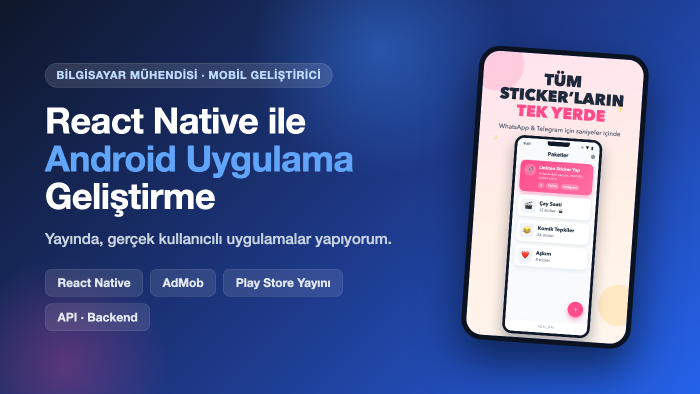 React Native ile Android uygulamanı geliştiririm