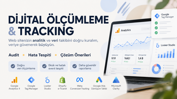 dijital ölçümleme ve tracking sorunlarınızı çözerim