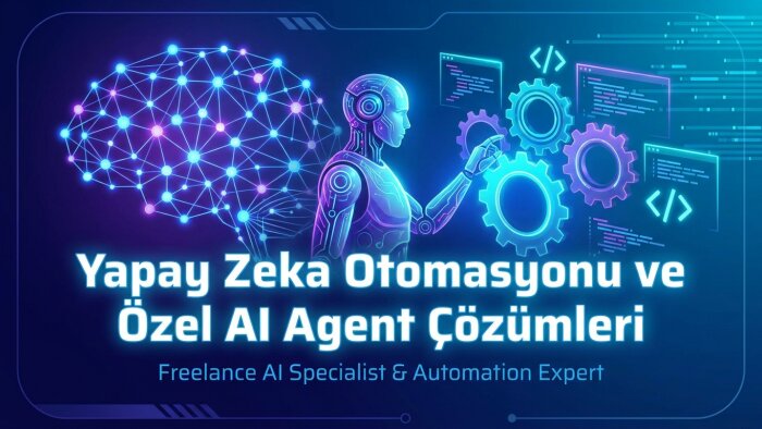 ihtiyacınız olan yapay zeka otomasyon ve projelerini yaparım