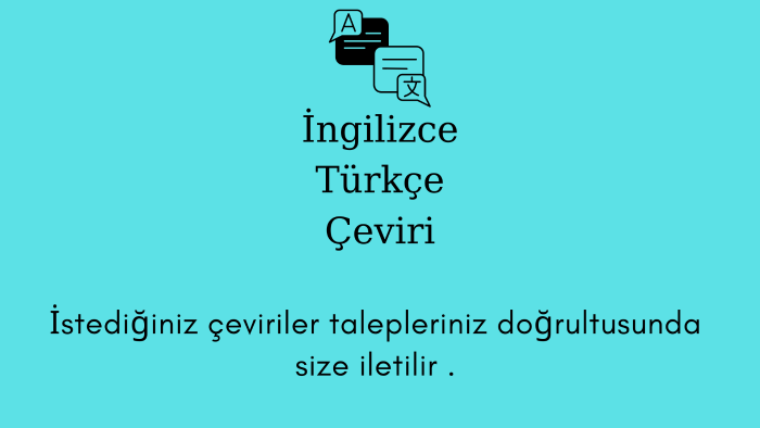 İngilizce-Türkçe çeviri yapabilirim