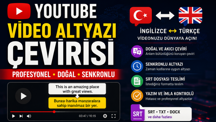 videolarınızı İngilizce Türkçe çeviririm