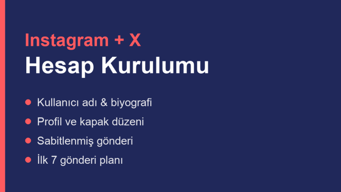 markanız için Instagram ve X hesap kurulumu yaparım