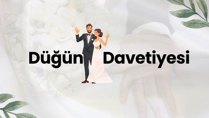 özel günleriniz için sizlere davetiye hazırlarım