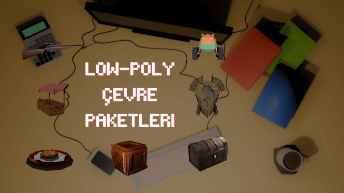 Unity URP uyumlu low poly çevre paketi modellerim
