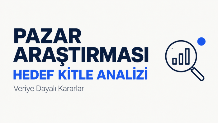 işletmeniz için hedef kitlenizi araştırıp analiz ederim
