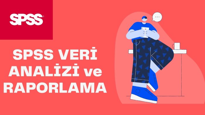 spss veri analizi ve raporlama yapabilirim