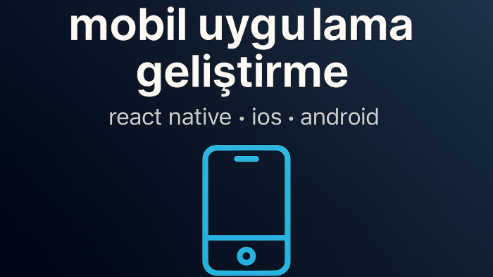 react native ile ios ve android uygulama geliştiriyorum