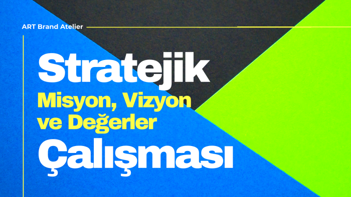 markanız için misyon, vizyon ve değerler çalışması yaparım