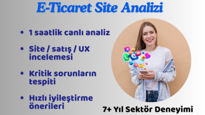 e-ticaret sitenizin analizini yaparım