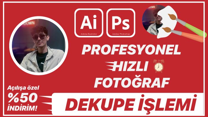 profesyonel dekupe işlemi yapabilirim