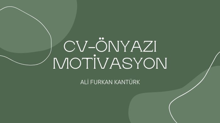 cv-önyazı-motivasyon (ENG-TR) yazıları hazırlayabilirim