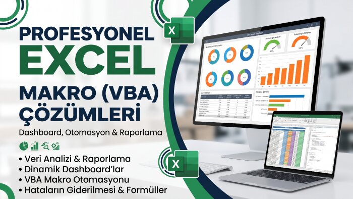 ileri düzey Excel makro VBA otomasyonu ve dashboard yaparım