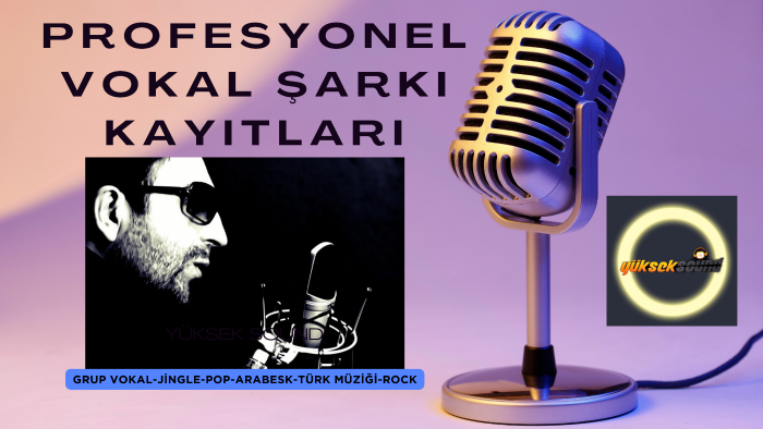profesyonel grup vokal şarkı jingle seslendirmesi yaparım