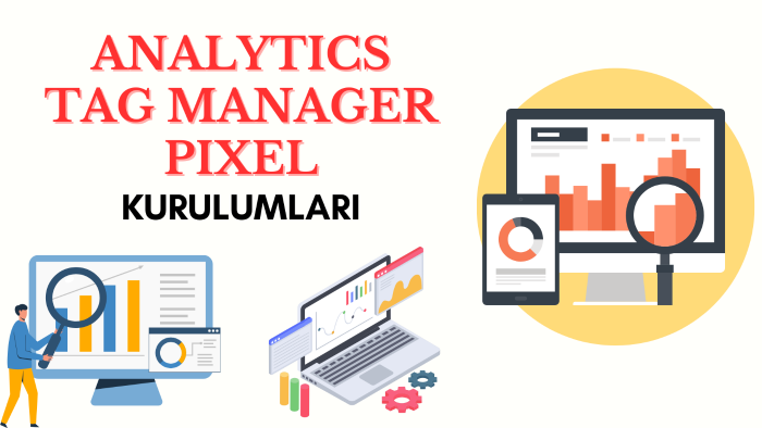 Analytics kurulumunuzu gerçekleştirebilirim