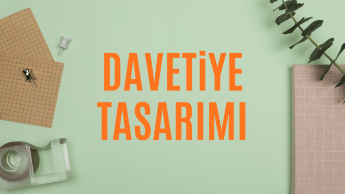 özel günler için davetiye tasarımı yaparım