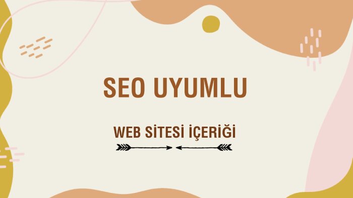 web siteniz için özgün ve seo uyumlu içeriği hazırlarım