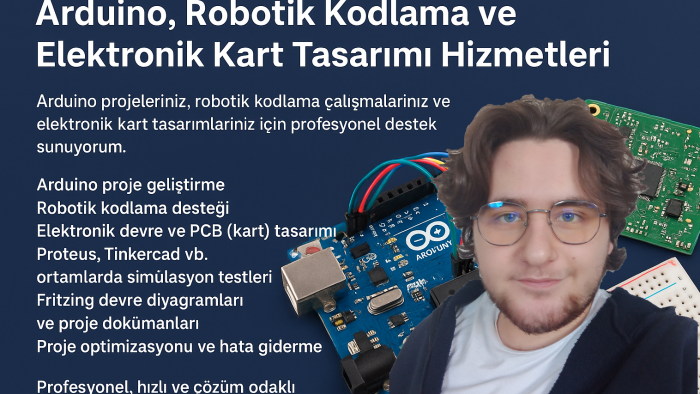 Arduino ve robotik kodlama yaparım