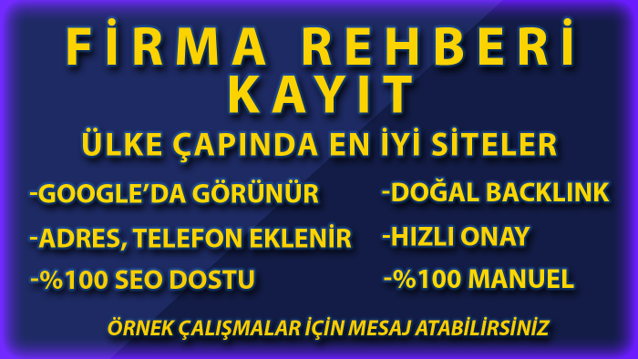 firma rehberi ekleme hizmeti veririm