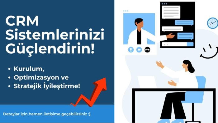 CRM sistemlerinizi en iyi şekilde kurgular, güçlendiririm