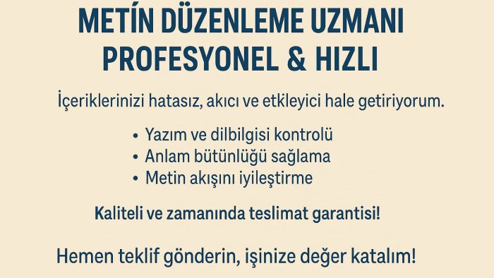 metinlerinizi kurallara uygun bir şekilde düzenliyorum