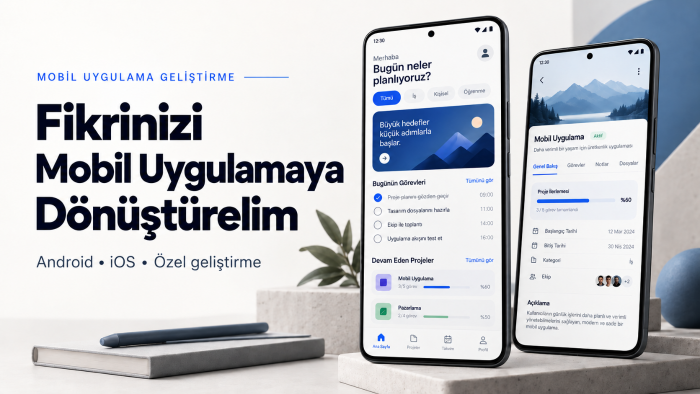 Android ve iOS için mobil uygulama geliştiririm