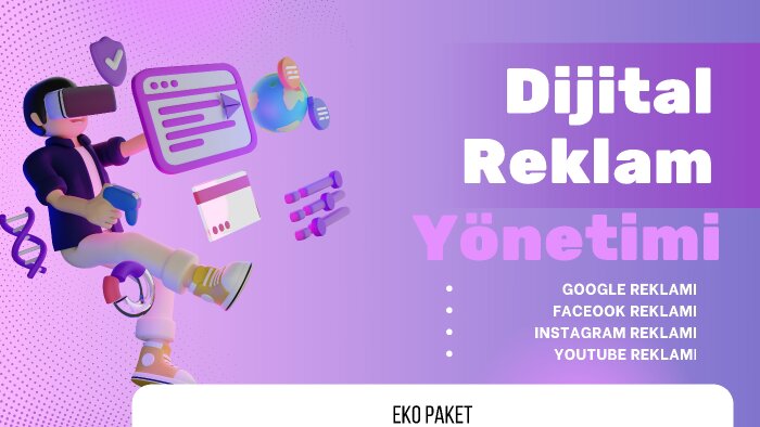 tüm dijital mecralardaki reklamlarınızı yönetebilirim