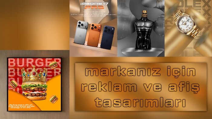 markanız için reklam ve afiş tasarımları yapıyorum