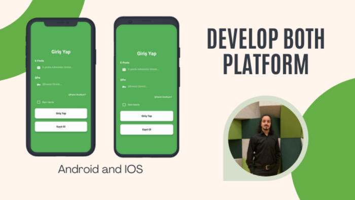 android ve ios a uygun uygulama yazabilirim