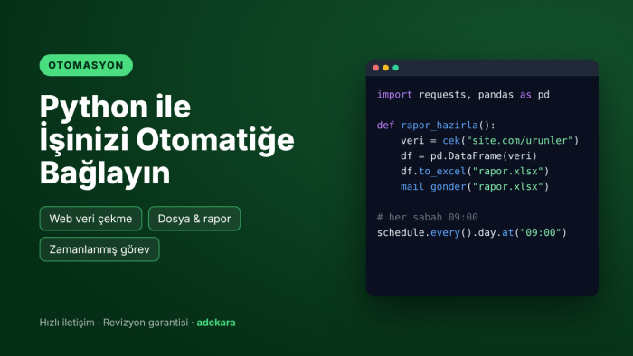 Python ile işlerinizi otomatiğe bağlayan script yazarım