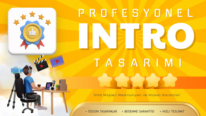profesyonel video girişleri tasarlarım