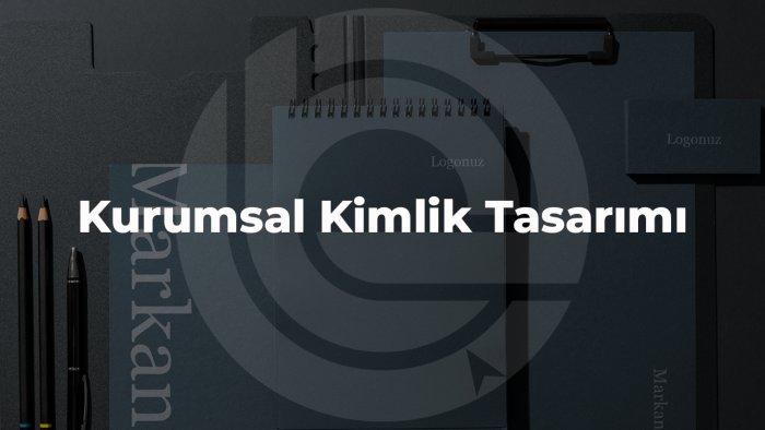 kurumsal kimlik tasarımları yaparım