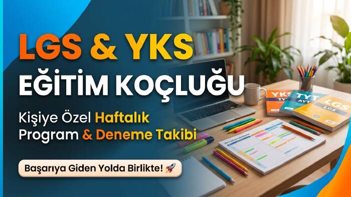 lgs ve yks için kişiye özel program ve takip yapabilirim