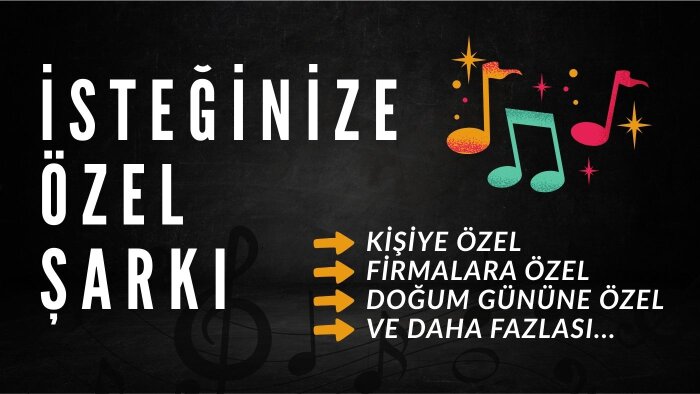 istediğiniz kelimeleri içeren şarkılar yapabilirim