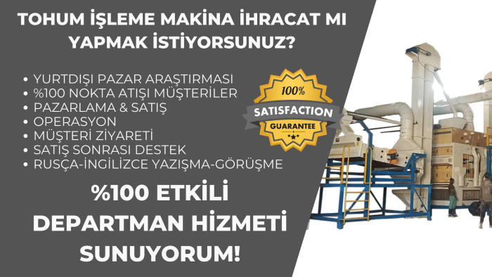 tohum işleme makine ihracatı konusunda yardımcı olurum