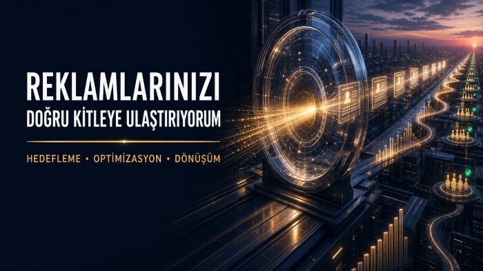 Instagram ve Google reklamınızı doğru kitleye kurarım