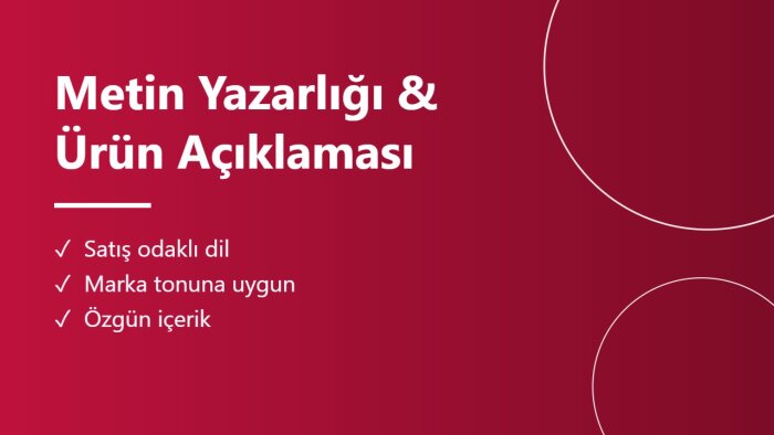 satış odaklı metin ve ürün açıklamalarınızı yazarım